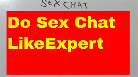 how to do sex chat